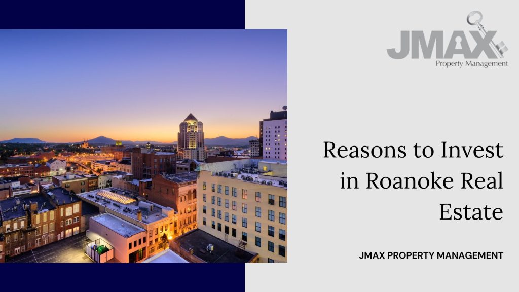 reasons to invest in Roanoke