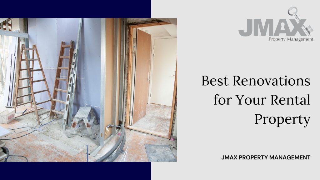 best renovation for rental property
